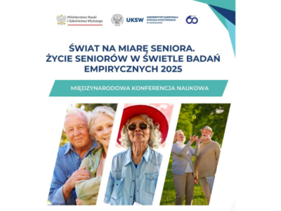 Międzynarodowa konferencja naukowa „Świat na miarę seniora. Życie seniorów w świetle badań empirycznych 2025”