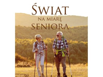 Świat na miarę seniora 2025. Rodzina – zdrowie – sieci społeczne